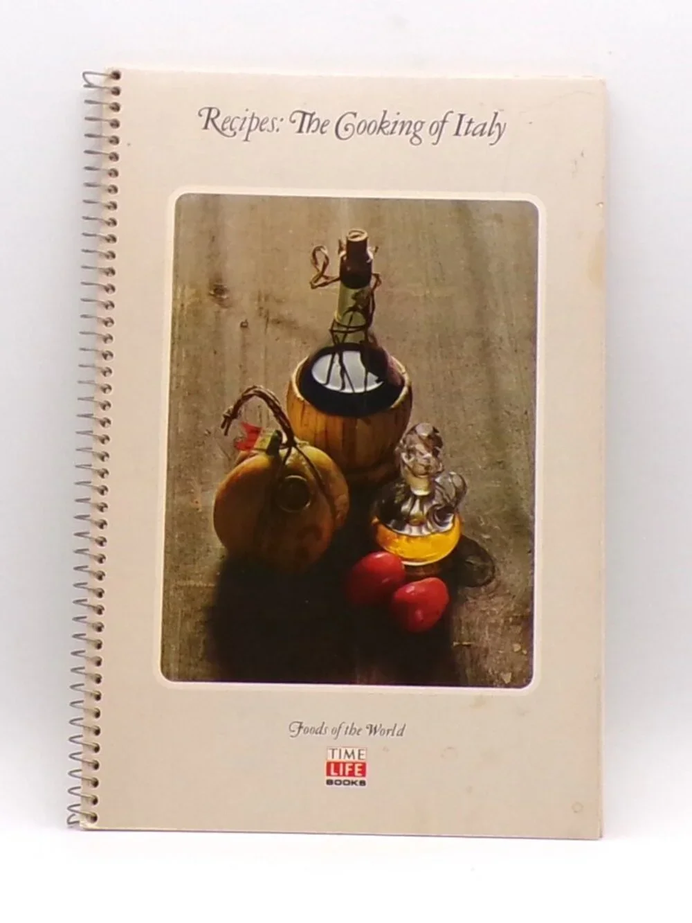 Recipes: The Cooking of Italy Foods of the World Cookbook